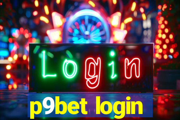 p9bet login